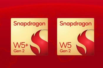 Qualcomm Rilis Snapdragon W5 Gen 2 dan W+ Gen 2, Tingkatkan Akurasi Lokasi